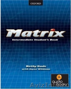 Продаю учебники Matrix Intermediate Students Book и Matrix Intermediate Workbook - Изображение #1, Объявление #714296